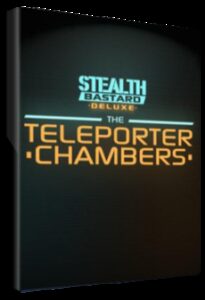 Stealth Bastard Deluxe - The Teleporter Chambers Steam Key GLOBAL