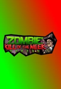 Zombie Kill of the Week - Reborn Steam Key GLOBAL