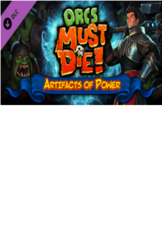 Orcs Must Die! - Artifacts of Power Steam Key GLOBAL