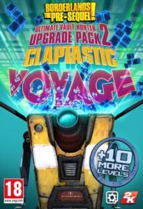 Borderlands: The Pre-Sequel - Claptastic Voyage and Ultimate Vault Hunter Upgrade Pack 2 Steam Key GLOBAL