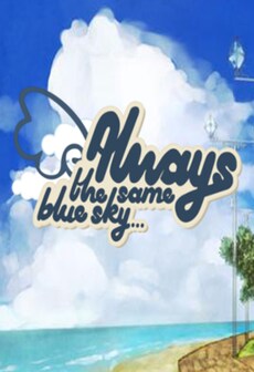 Always The Same Blue Sky... Steam Key GLOBAL