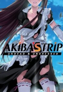 AKIBA''S TRIP: Undead ＆ Undressed Steam Key GLOBAL