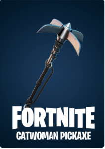 Fortnite - Catwoman Pickaxe